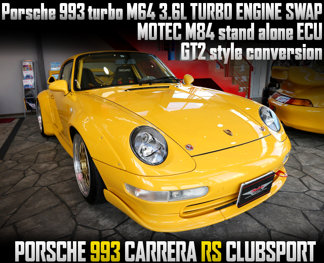 993 M64 3.6L TURBO ENGINE SWAP, and MOTEC M84 ECU, GT2 style converted PORSCHE 993 CARRERA RS CLUBSPORT.