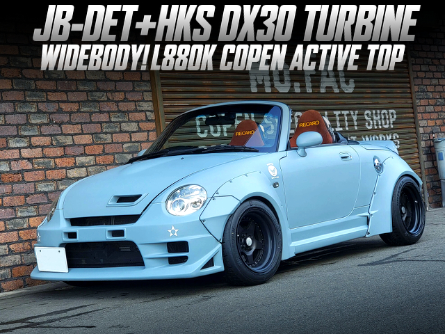HKS DX30 turbo and WIDEBODY modified L880K COPEN ACTIVE TOP.