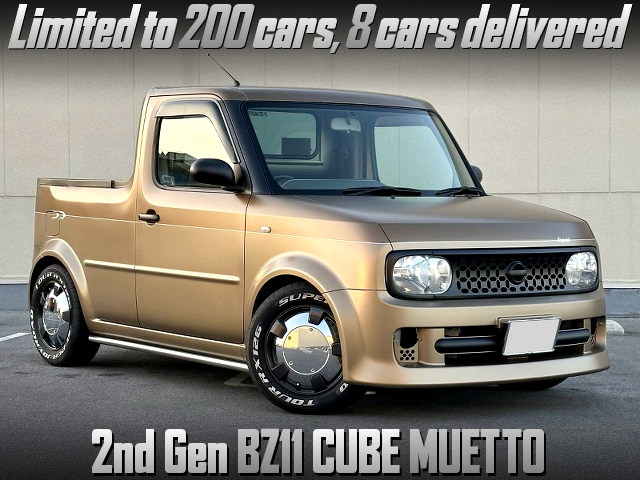 Limited to 200 cars, 8 cars delivered BZ11 NISSAN CUBE MUETTO.
