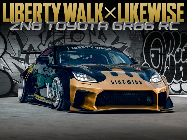 LIBERTY WALK and LIKEWISE of ZN8 TOYOTA GR86 RC.