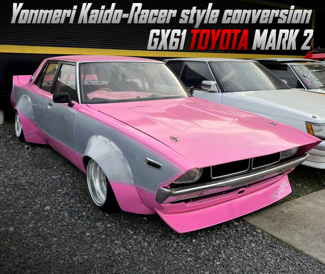 GX61 MARK 2 to Yonmeri Kaido-racer conversion.