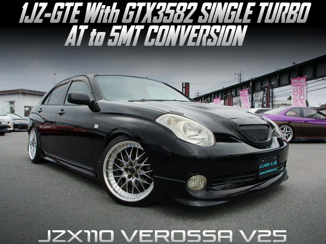 1JZ-GTE with GTX3582 turbo, and 5MT conversion in JZX110 VEROSSA V25.