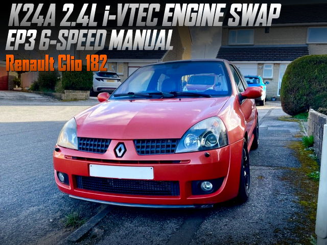 K24A i-vtec and EP3 6mt swapped Clio 182.