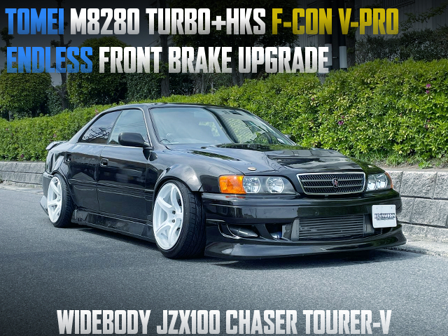 TOMEI M8280 turbo and HKS F-CON V-PRO management, ENDLESS FRONT BRAKE upgraded WIDEBODY JZX100 CHASER TOURER-V.