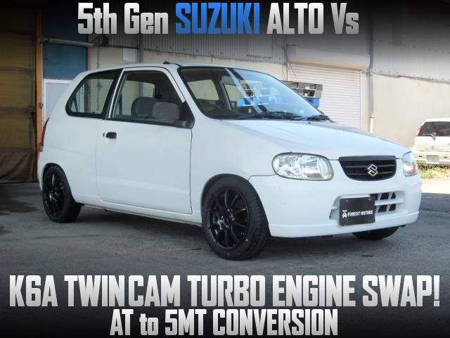 K6A twin cam turbo and 5MT swapped 5th Gen ALTO Vs.