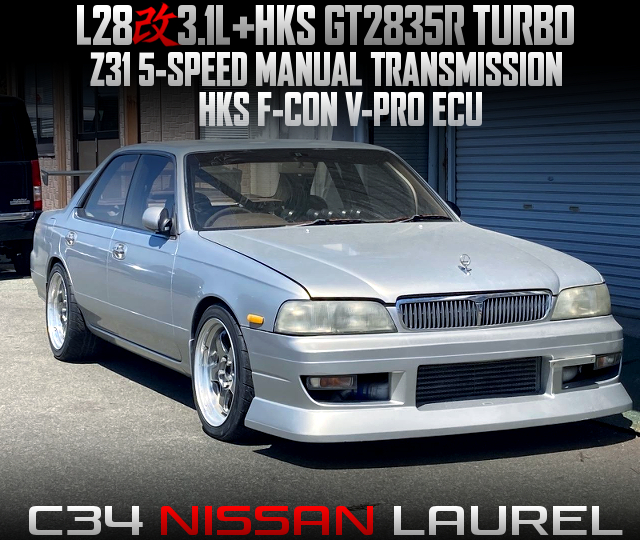 Turbo 3.1L L28 stroker engine swapped to C34 LAUREL.