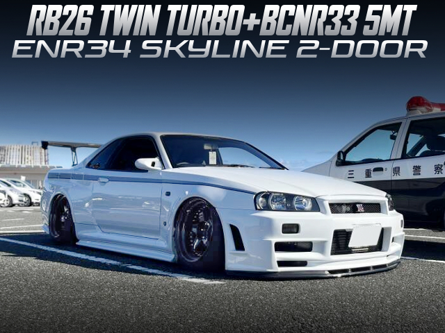 RB26 TWIN TURBO and BCNR33 5MT swapped ENR34 SKYLINE 2-DOOR.