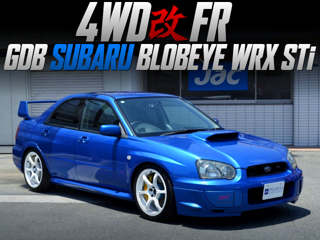 GDB SUBARU BLOBEYE WRX STi with Rear-wheel drive conversion.