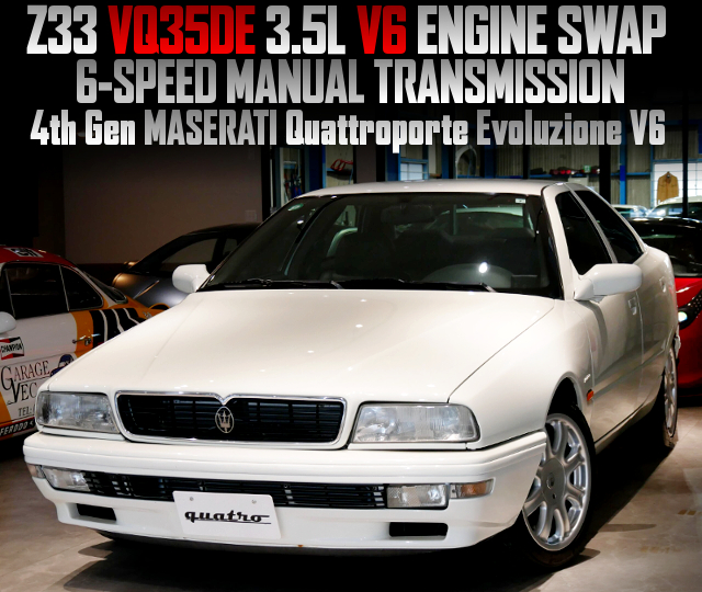 Z33 VQ35DE 3.5L V6 engine swap and 6MT, in the 4th Gen MASERATI Quattroporte Evoluzione V6.