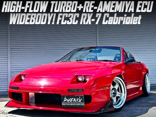 HIGH-FLOW TURBO and RE-AMEMIYA ECU in the WIDEBODY FC3C RX-7 Cabriolet.