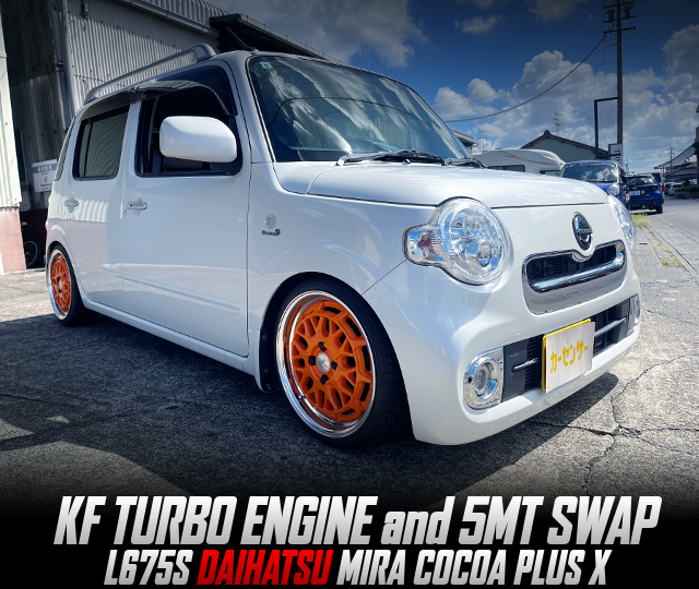 KF TURBO ENGINE and 5MT swapped L675S DAIHATSU MIRA COCOA PLUS X.