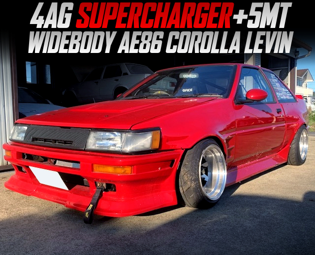 4AG SUPERCHARGER and 5MT in the WIDEBODY AE86 COROLLA LEVIN.