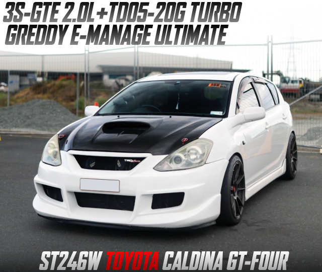 3S-GTE 2.0L with TD05-20G TURBO and GREDDY E-MANAGE ULTIMATE, in the ST246W TOYOTA CALDINA GT-FOUR.