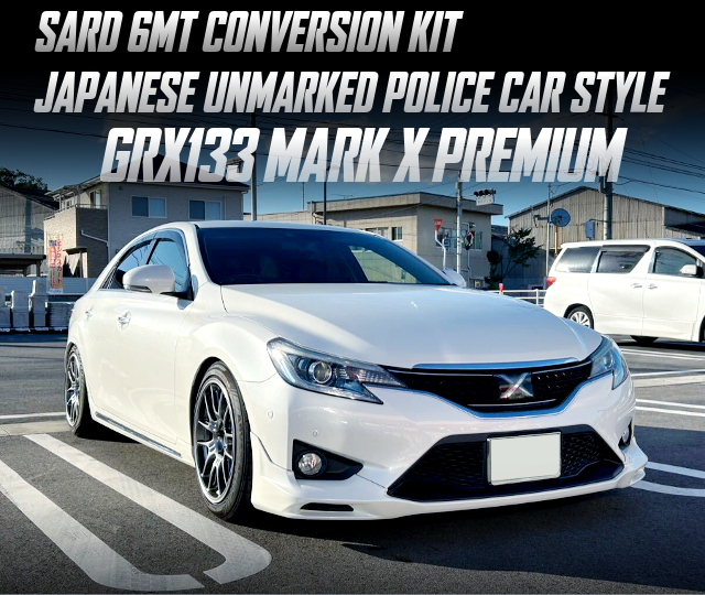 SARD 6MT CONVERSION KIT, in the GRX133 MARK X PREMIUM of JAPANESE UNMARKED POLICE CAR STYLE.