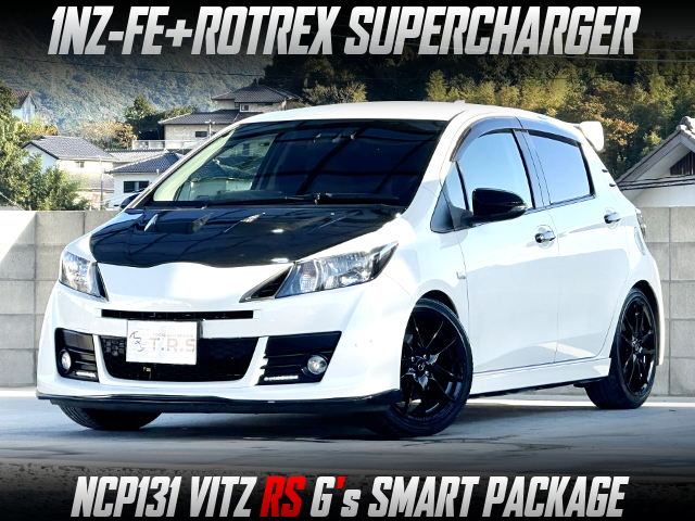 1NZ-FE with ROTREX SUPERCHARGER, in the NCP131 VITZ RS G's SMART PACKAGE.