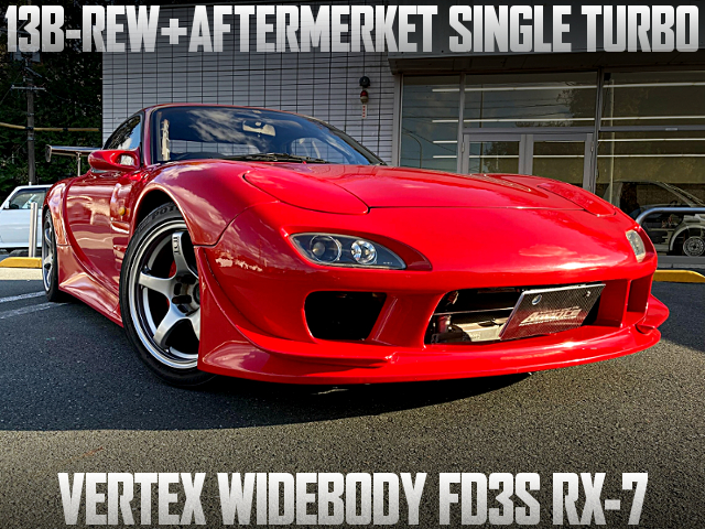 13B-REW With aftermarket single turbo, in the VERTEX WIDEBODY FD3S RX-7.