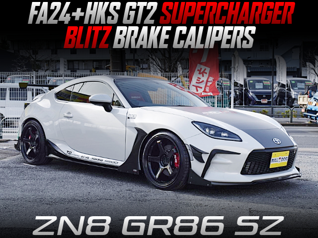 FA24 with HKS GT2 SUPERCHARGER, BLITZ BRAKE CALIPERS, in the ZN8 GR86 SZ.