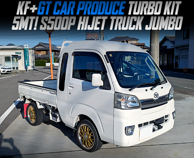 KF engine with GT CAR PRODUCE TURBO KIT, in the S500P HIJET TRUCK JUMBO of 5MT.