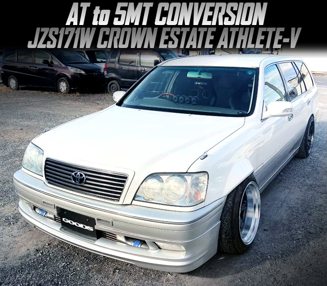 AT to 5MT CONVERSION, in the JZS171W CROWN ESTATE ATHLETE-V.