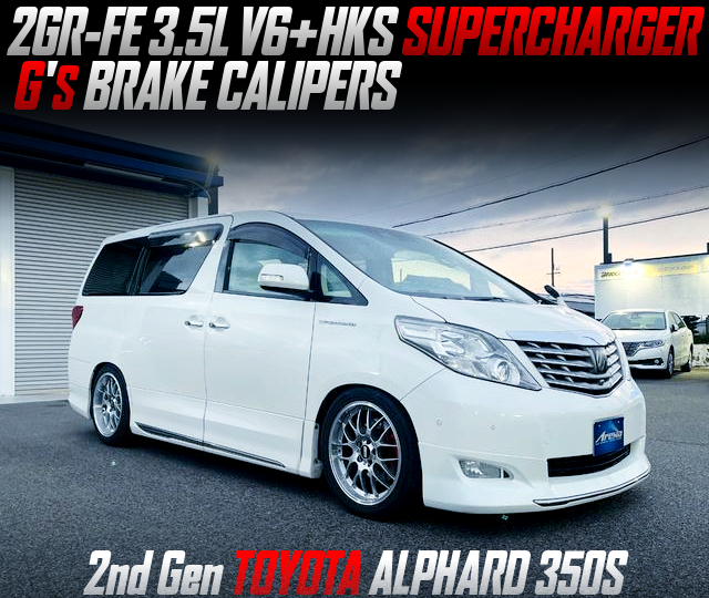 2GR-FE 3.5L V6 with HKS SUPERCHARGER, in the 2nd Gen TOYOTA ALPHARD 350S.