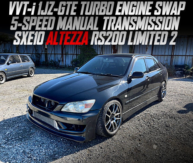 VVT-i 1JZ-GTE TURBO ENGINE SWAP, 5-SPEED MANUAL TRANSMISSION, in the SXE10 ALTEZZA RS200 LIMITED 2.