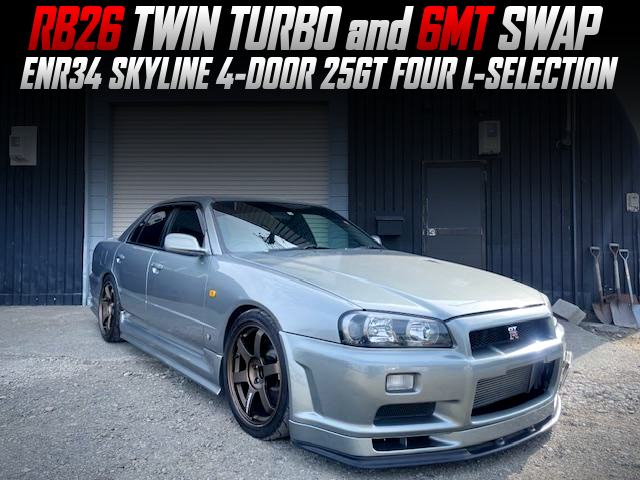 RB26DETT TWIN TURBO and 6MT swapped ENR34 SKYLINE 4-DOOR 25GT FOUR L-SELECTION.