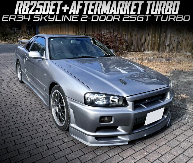 RB25DET with AFTERMARKET TURBO in the ER34 SKYLINE 2-DOOR 25GT TURBO.