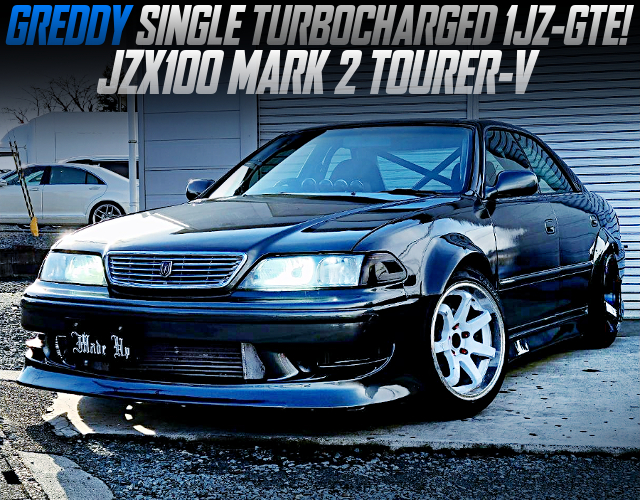 Greddy single turbocharged JZX100 MARK 2 TOURER-V.