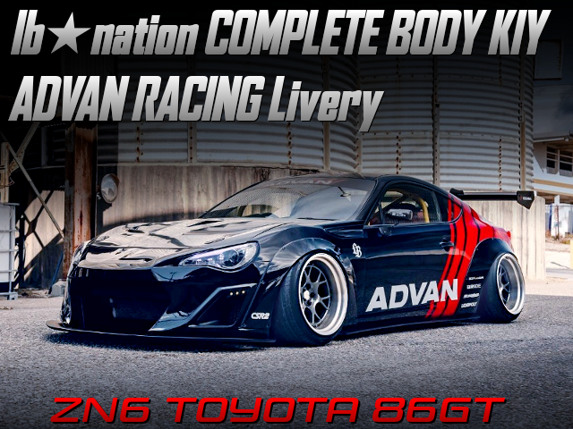 lb★nation COMPLETE BODY KIY and ADVAN RACING Livery modified ZN6 TOYOTA 86GT.