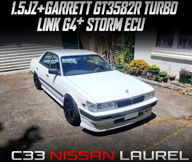 1.5JZ with GARRETT GT3582R TURBO and LINK G4+ STORM ECU. in the C33 LAUREL.