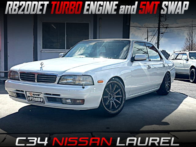 RB20DET TURBO ENGINE and 5MT swapped C34 NISSAN LAUREL.