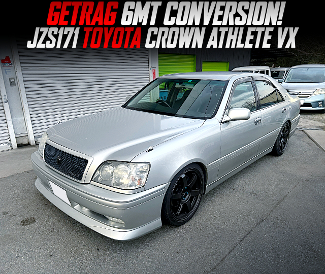 JZS171 TOYOTA CROWN ATHLETE VX with GETRAG 6MT CONVERSION.