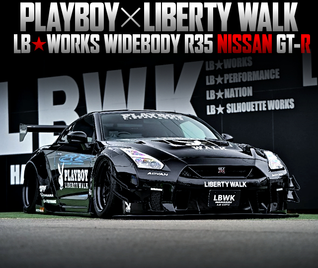 PLAYBOY×LIBERTY WALK of LB-WORKS WIDEBODY R35 NISSAN GT-R.