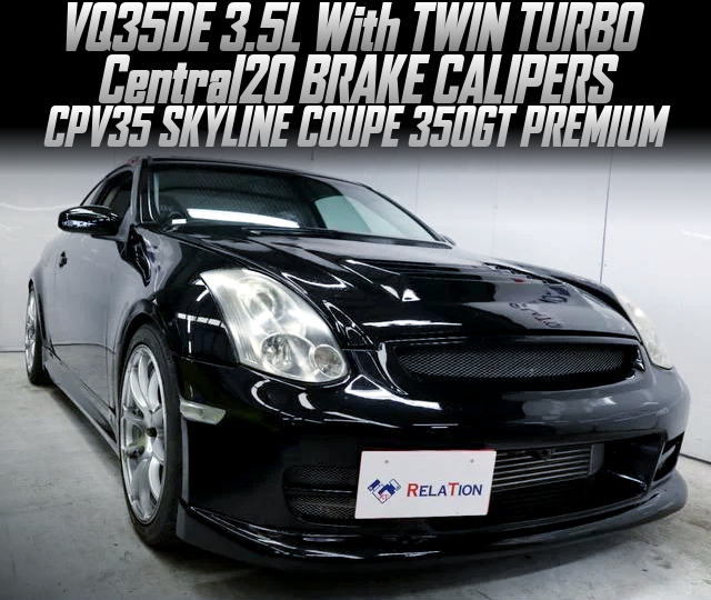 VQ35DE With TWIN TURBO, Central20 BRAKE CALIPERS, in the CPV35 SKYLINE COUPE 350GT PREMIUM.