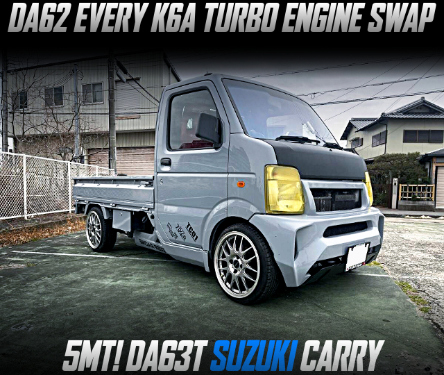 DA62 EVERY K6A TURBO ENGINE swapped DA63T SUZUKI CARRY of 5MT.