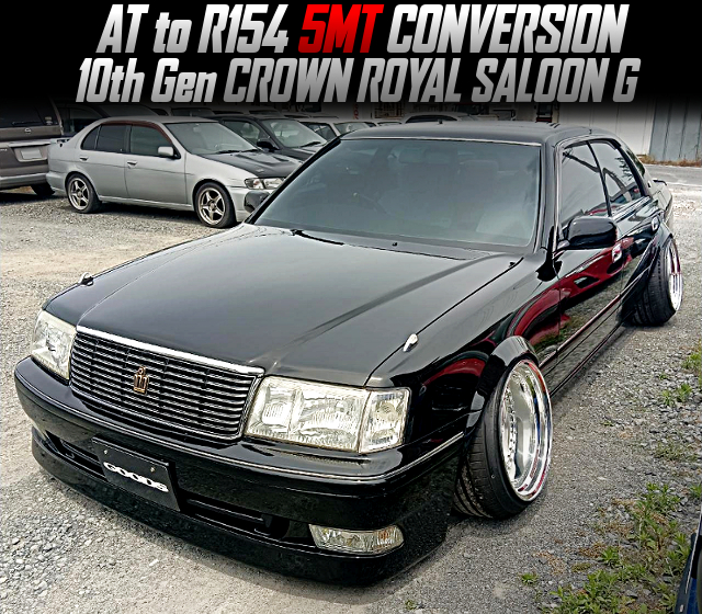 10th Gen CROWN ROYAL SALOON G with AT to R154 5MT CONVERSION