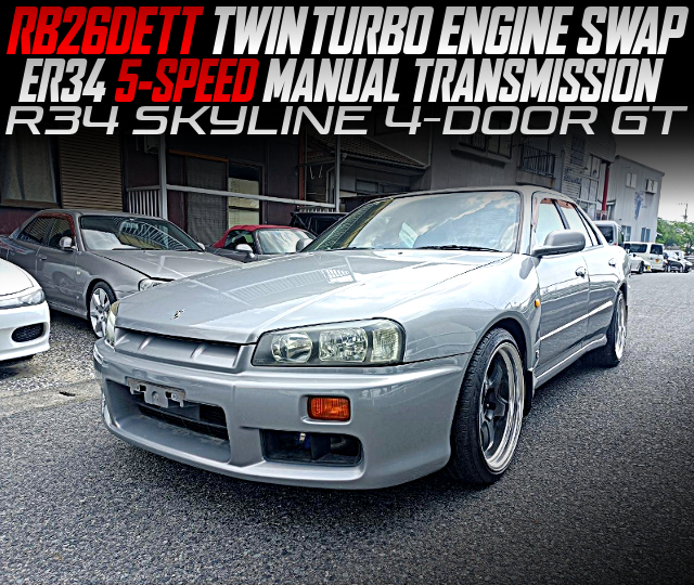 RB26DETT TWIN TURBO ENGINE SWAP, ER34 5-SPEED MANUAL TRANSMISSION, in the R34 SKYLINE 4-DOOR GT.