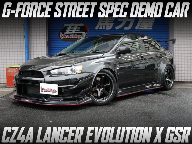 G-FORCE STREET SPEC DEMO CAR of CZ4A LANCER EVOLUTION X GSR.