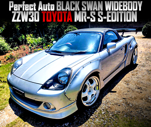 Perfect Auto BLACK SWAN WIDEBODY ZZW30 TOYOTA MR-S S-EDITION.