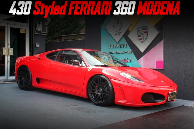 430 Styled FERRARI 360 MODENA.