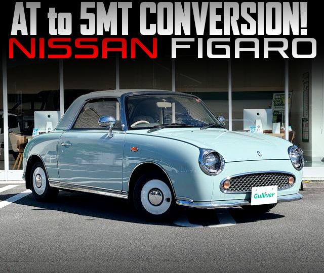NISSAN FIGARO With AT to 5MT CONVERSION.