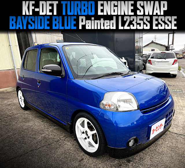 KF-DET TURBO ENGINE swapped BAYSIDE BLUE Painted L235S ESSE.