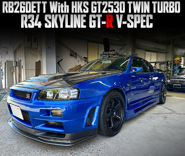 RB26DETT With HKS GT2530 TWIN TURBO, in the R34 SKYLINE GT-R V-SPEC.