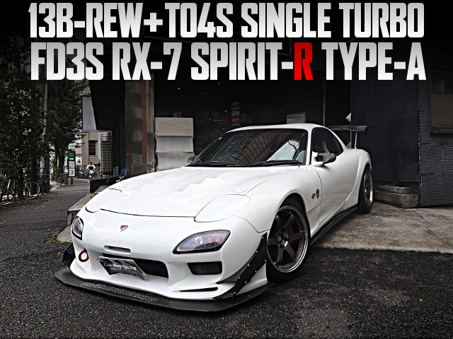 13B-REW With TO4S SINGLE TURBO, in the FD3S RX-7 SPIRIT-R TYPE-A.