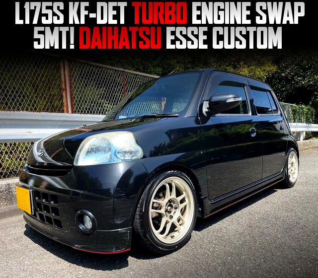 L175S KF-DET TURBO ENGINE swapped DAIHATSU ESSE CUSTOM of 5MT.