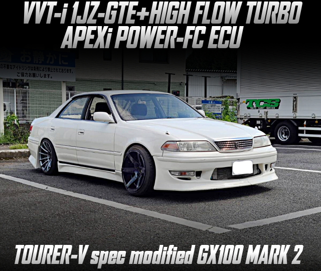VVT-i 1JZ-GTE With HIGH FLOW TURBO and APEXi POWER-FC ECU, in stalled TOURER-V spec modified GX100 MARK 2.