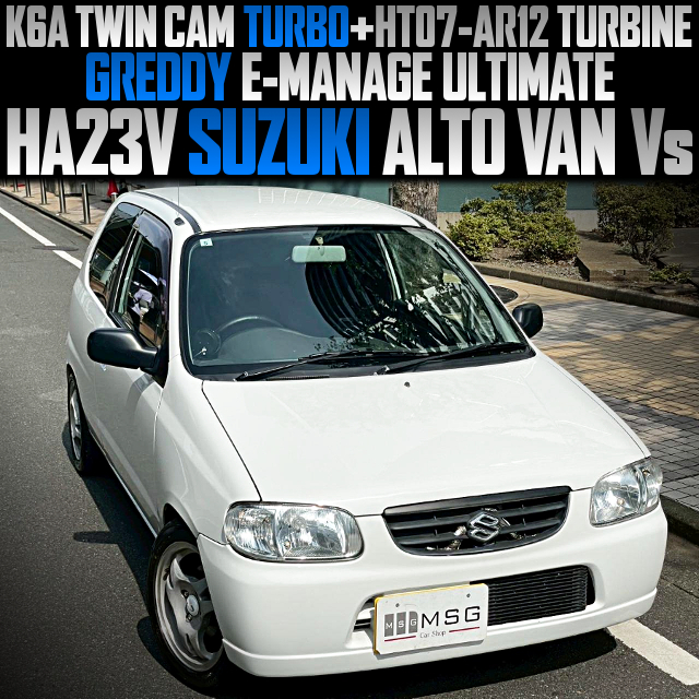K6A TWIN CAM TURBO With HT07-AR12 TURBINE and GREDDY E-MANAGE ULTIMATE, in the HA23V ALTO VAN Vs.