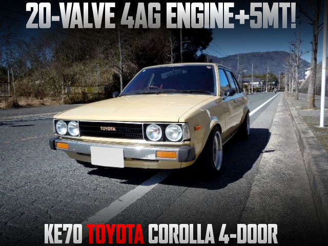 20-VALVE 4AG ENGINE and 5MT swapped KE70 COROLLA 4-DOOR.