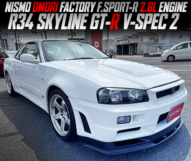 NISMO OMORI FACTORY F.SPORT-R 2.8L ENGINE in the R34 SKYLINE GT-R V-SPEC 2.