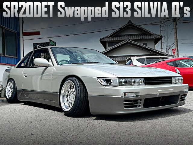 SR20DET Swapped S13 SILVIA Q's.
